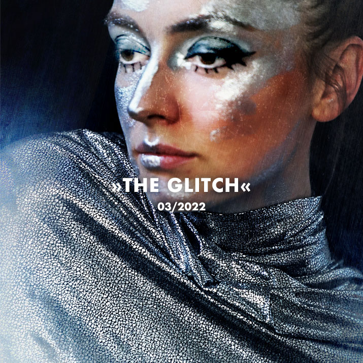 »The Glitch«